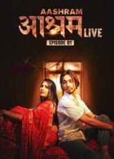 Aashram Live Uncut Meetx Ep1 Web Series