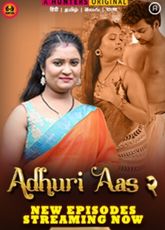 Adhuri Aas 2 Hunters (Ep 5-7) Web Series