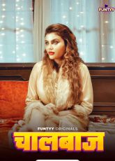 Chaal Baaj Funtyy Adult Web Series