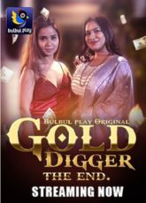 Gold Digger Bulbulplay App S01E05 Adult Web Series