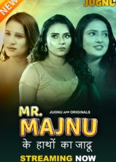 Mr Majnu JugnuApp Ep3-4 Adult Web Series