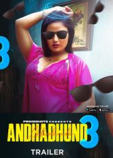 Andhadhund 3 PrimeShots Ep1-2 Web Series