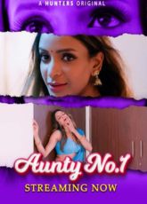 Aunty No. 1 Hunters (Ep 1-3) Web Series