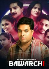 Bawarchi Aahaflix Ep3-6 Web Series