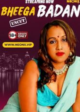 Bheega Badan Uncut NeonX Short Film