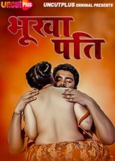 Bhukha Pati UncutPlus Web Series