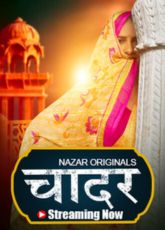 Chadar NazarOtt Ep1-2 WebSeries