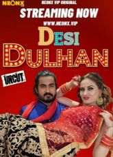 Desi Dulhan Uncut NeonX Short Film