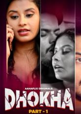 Dhokha Aahaflix Web Series