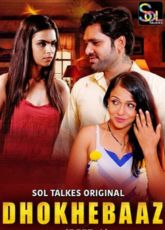 Dhokhebaaz Soltalkies Web Series
