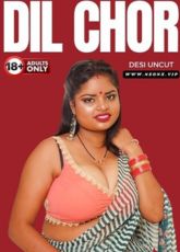 Dil Chor Uncut NeonX Short Film