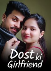 Dost Ki Girlfriend Uncut Kotha Web Series