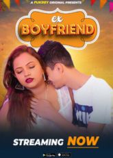 Ex Boyfriend Fukrey Uncut Web Series