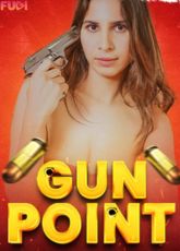 Gun Point Uncut Fugi Web Series
