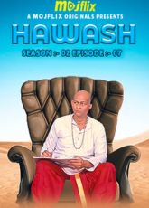 Hawas 2 Uncut Mojflix Ep7 Web Series