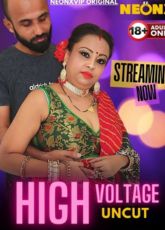 High Voltage NeonX Uncut Web Series