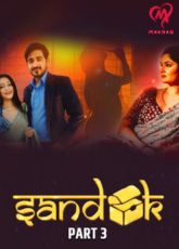Sandook MakhanApp Ep6-7 Hot Web Series