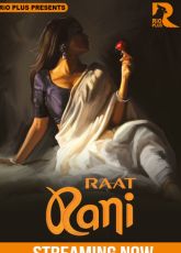 Raat Rani Rioplus Hot Webseries