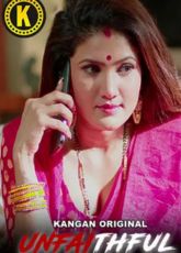 Unfaithful Kangan Ep1 Hot Webseries