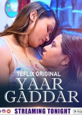 Yaar Gaddar Teflix Hot Webseries