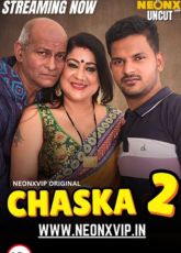 Chaska 2 NeonX Indian Uncut Web Series