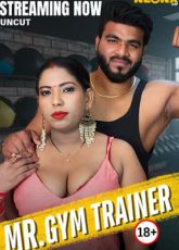 Gym Trainer NeonX Indian Uncut Web Series