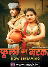 Phuli Ka Matka Indian Uncut Web Series