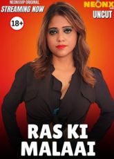 Ras Ki Malai NeonX Indian Uncut Web Series