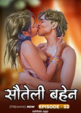 Sauteli Behan 2 Indian Uncut Web Series