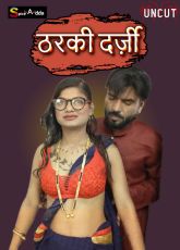 Tharki Darzi Uncut Web Series