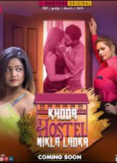 Khoda Hostel Nikla Ladka Hunters (Ep 1-4) Web Series