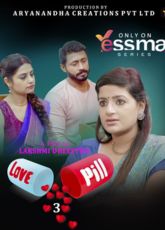 Love Pill Yessma Web Series Ep3