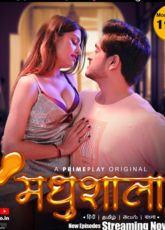 Madhushaala Primeplay Ep6-10 Web Series