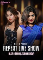 Alka & Sana (Lesbian Show) MeetX Live