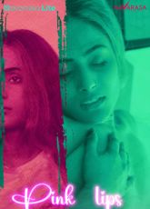 Pink Lips NavaRasa Ep1 Web Series