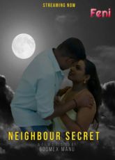 Neighbour Secret FeniApp Uncut Web Series