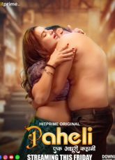 Paheli Hitprime Ep1-3 Hot WebSeries