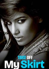 Poonam Pandey – Take Off My Skirt