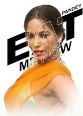 Poonam Pandey – Eat Me Now