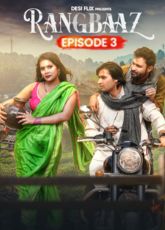 Rangbaaz DesiFlix Ep3 Web Series
