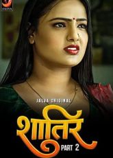 Shatir Part 2 Jalva Hindi Web Series