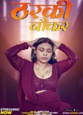 Tharki Nokar Fukrey Uncut Web Series