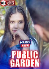 Public Garden Uncut BindasTimes Short Film