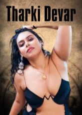 Tharki Devar Uncut BindasTimes Short Film