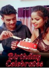 Birthday Celebrates Uncut SexFantasy Hindi Short Film