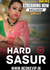 Hard Sasur NeonX Uncut Web Series