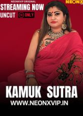 Kamuk Sutra 2 NeonX Uncut Web Series