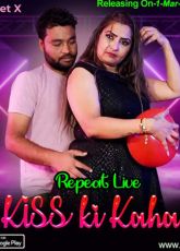 Kiss ki Kahani Uncut Web Series