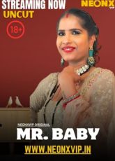 Mr Baby NeonX Uncut Web Series