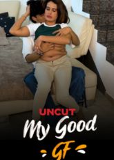 My Good GF Uncut Web Series